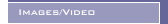 Images/Video